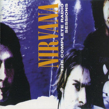 Nirvana The Complete Radio Sessions CD Very Rare - £15.96 GBP
