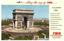 Vintage TWA Along The Way Of TWA Parais Arc de Triomphe Postcard - £7.72 GBP