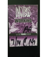 INCUBUS - ROSEMONT, ILLINOIS VINTAGE ORIGINAL 2004 CLOTH BACKSTAGE PASS - $10.00