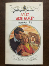 Harlequin Presents #557 Sally Wentworth MAN FOR HIRE 1982 Romance - £2.32 GBP