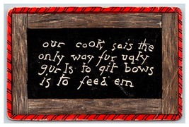 Comic School Chalk Board Motto The Only Way Fur Ugly Girls UDB Postcard S11 - £3.97 GBP