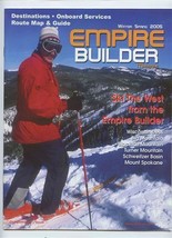 Amtrak Magazine Winter Spring 2005 Ski the West from the Empire Builder  - $13.86