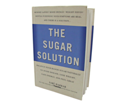 Preventions The Sugar Solution Book Balance Your Blood Sugar Naturally Hardcover - £3.88 GBP