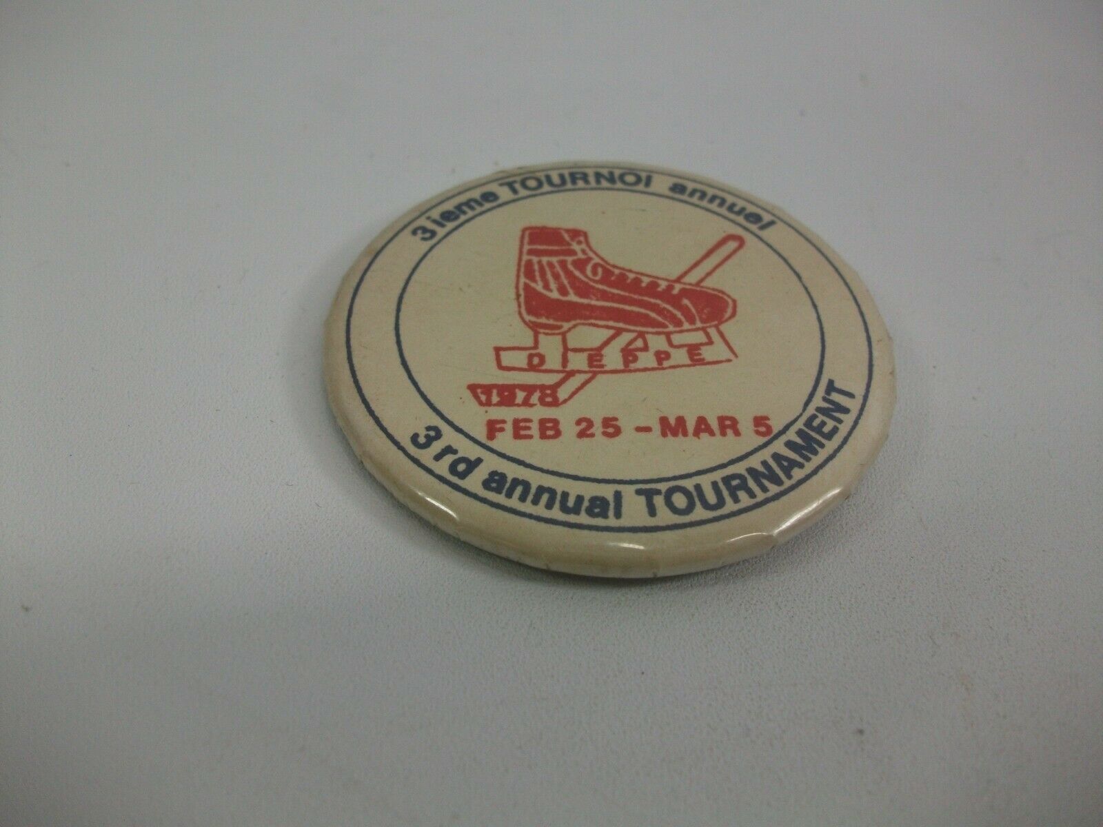 1978 Dieppe 3rd Annual Hockey Tournament 2.5" Vintage Pinback Pin