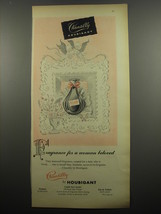 1955 Houbigant Chantilly Perfume Ad - Fragrance for a woman beloved - £14.78 GBP