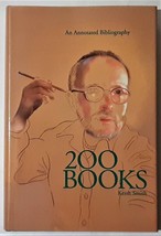 200 Books : An Annotated Bibliography by Keith A. Smith - Limited Editio... - £60.40 GBP