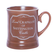 Lord Crapalot of Shittington Castle Victoriana Mug - £21.98 GBP