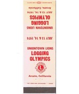 Matchbook Cover Uniontown Lions Logging Olympics Arcata California 1974 - £8.51 GBP