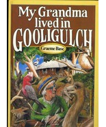 My Grandma Lived in Gooligulch by Graeme Base Pictorial Hard Cover - £7.82 GBP