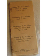 PRESIDENT WOODROW WILSON&#39;S ADDRESS TO CONGRESS &amp;  MORE APRIL 20, 1917 - $84.90 CAD