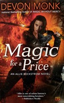 Magic For A Price (Allie Beckstrom) by Devon Monk / 2012 Urban Fantasy Paperback - £0.89 GBP