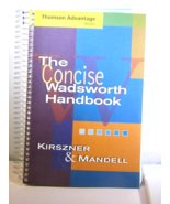 The Concise Wadsworth Handbook by Laurie G. Kirszner &amp; Stephen R. Mandel... - $9.89