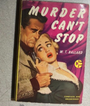 MURDER CAN&#39;T STOP by W.T. Ballard (1953) Graphic Books mystery paperback - £11.76 GBP