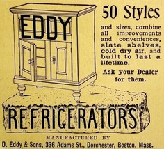 The Eddy Refrigerator 50 Styles 1894 Advertisement Victorian Appliance A... - £10.21 GBP