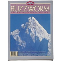 Buzzworm The Environmental Journal Spring 1989 Volume 1 Number 3  ISSN 0898-2996 - $8.89