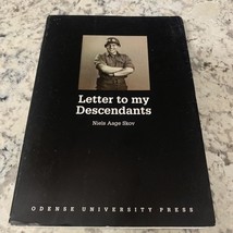 Letter to My Descendants by Niels Aage Skov 1999 Signed  Very Good - $22.28