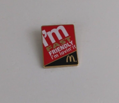 McDonald's I'm Fast Friendly I'm Lovin' It McDonald's Employee Lapel Hat Pin - $7.28