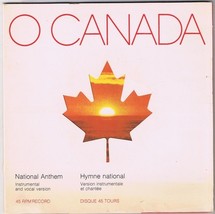 Oh Canada National Anthem 45 rpm Instrumental &amp; Vocal Versions - £5.20 GBP