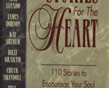 Stories for the Heart: 110 Stories to Encourage Your Soul Gray, Alice - £2.35 GBP