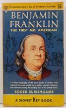 Benjamin Franklin The First Mr. American by Roger Burlingame - £3.08 GBP