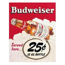 Budweiser Served Here .25 Classic Ad Tin Sign LIGHT SCRATCHED NEW UNUSED - £3.94 GBP