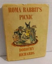 Roma Rabbit’s Picnic By Dorothy Richard’s Vtg Childrens Book - $9.89