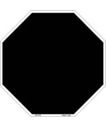 Black Dye Sublimation Octagon Metal Novelty Stop Sign - £22.34 GBP