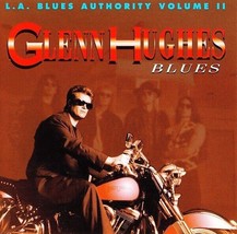Glenn Hughes – Blues - L.A. Blues Authority Volume II  CD - £20.77 GBP