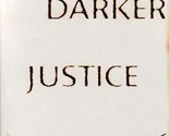 A Darker Justice by Sallie Bissell / 2002 Paperback Suspense Thriller - $1.13