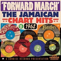 Forward March: The Jamaican Chart Hits Of 1962  - £4.91 GBP