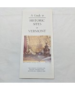 1980 A Guide To Historic Sites In Vermont Brochure - $11.14