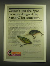 1981 Cotton Cordell Super-C Fishing Lure Ad - Cotton&#39;s put the Spot on top - £14.74 GBP