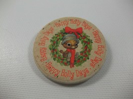 Happy Holly Days Christmas Holiday 2.25&quot; Vintage Pinback Pin Button - £2.40 GBP