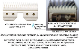 CERAMIC Replacement CUTTER*Fit Oster A5 A6,Most Geib,Laube,Wahl Detachable Blade - $46.99