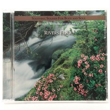 Rivers Edge: Soothing Sounds For Body &amp; Soul (CD 2000) Blended w Beautiful Music - £4.44 GBP