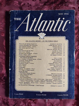 ATLANTIC May 1946 Sumner H Slichter Thomas Heggen Monica Stirling Dixon Wecter - £8.53 GBP