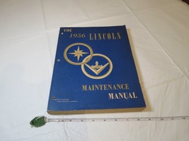 1956 Lincoln Ford Motor Company Maintenance Manual book Form LD-6076 vin... - $72.06