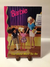 Vintage Barbie The Show Must Go On Book 1998 Mattel Inc. Grolier Enterprises - £6.52 GBP