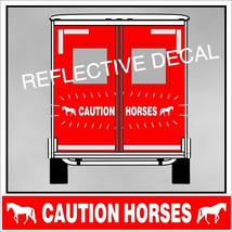 Caution Horses Reflective Decal Sticker for Trotter Horse Truck Trailer WS - £22.75 GBP