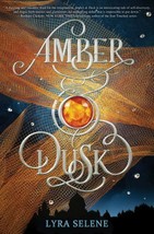 Amber and Dusk by Lyra Selene (Paperback) - £5.41 GBP
