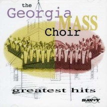 Georgia Mass Choir - Greatest Hits CD - $12.99
