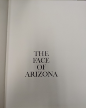 The Face Of Arizona by Barry Goldwater Ltd ed (1964)  18”x14” 50 Plates HD VG - £152.90 GBP