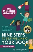 The Memoir Midwife: Nine Steps to Self-Publishing Your Book (Second Edit... - €11,75 EUR