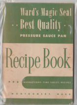 Ward&#39;s Magic Seal Best Quality Pressure Sauce Pan Recipe Booklet - $1.35 CAD