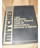 MITCHELL 1985 IMPORTED CARS &amp; TRUCKS TUNE-UP MECHANICAL SERVICE &amp; REPAIR - $12.21 CAD