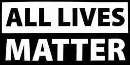 All Lives Matter Black White Vinyl Decal Bumper Sticker - £2.25 GBP