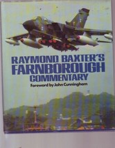 Raymond Baxter&#39;s Farnborough Commentary (1980, Hardcover) Aviation Air show - £6.92 GBP