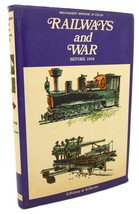 Denis Bishop, Keith Davis Railways And War Before 1918 1st Edition Thus 1st Pri - £35.76 GBP