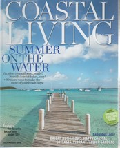 Coastal Living Magazine July/August 2010 Summer on the Water - $2.50