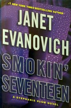 Smokin&#39; Seventeen (Stephanie Plum) by Janet Evanovich / 2011 Hardcover BCE - $2.27
